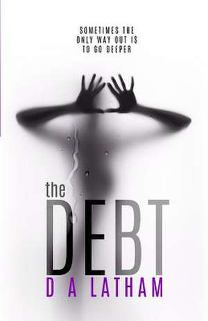 The Debt de MS D. a. Latham