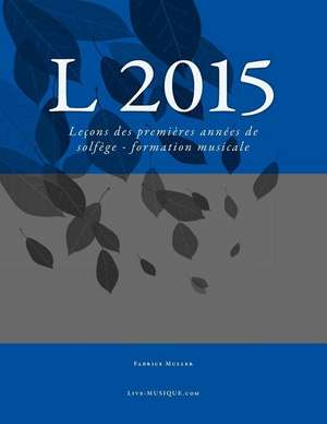 L 2015 de Fabrice Muller