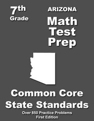 Arizona 7th Grade Math Test Prep de Teachers' Treasures