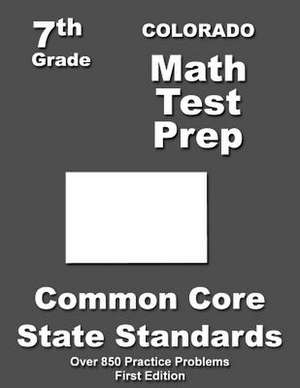 Colorado 7th Grade Math Test Prep de Teachers' Treasures