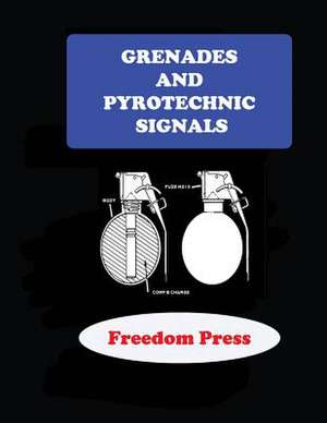 Grenades and Pyrotechnic Symbols de Richard Hardwood