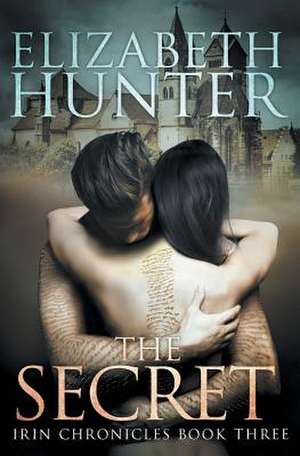 The Secret de Elizabeth Hunter