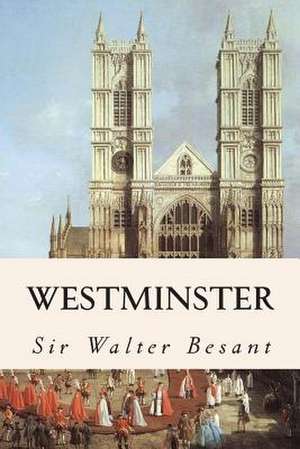 Westminster de Sir Walter Besant