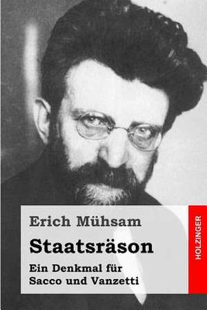 Staatsrason de Erich Muhsam