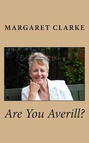 Are You Averill? de Margaret Clarke