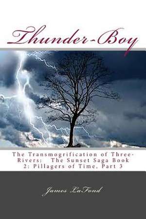 Thunder-Boy de James LaFond