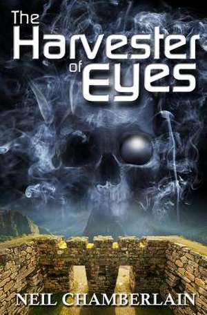 The Harvester of Eyes de Neil Chamberlain