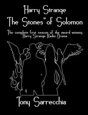 Harry Strange in the Stones of Solomon de Tony Sarrecchia