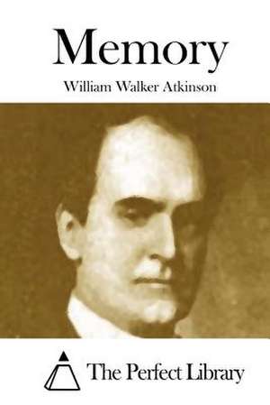 Memory de William Walker Atkinson