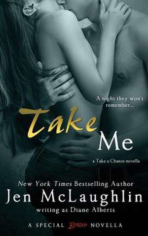 Take Me de Diane Alberts