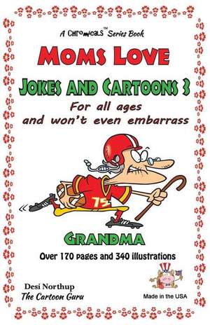 Moms Love Jokes & Cartoons 3 de Desi Northup