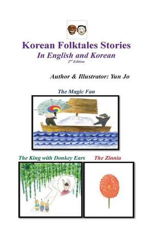 Korean Folktale Stories de Yun Jo