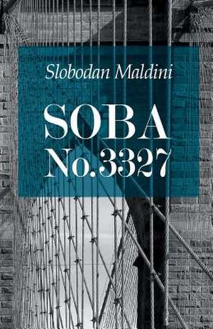 Soba No.3327 de Slobodan Maldini