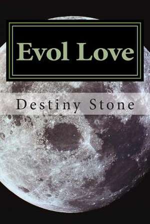 Evol Love de MS Destiny Stone