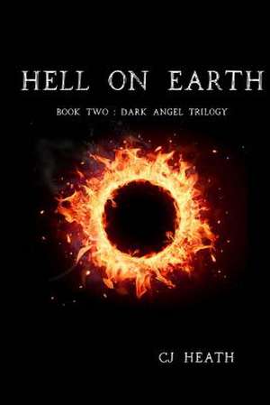 Hell on Earth de Cj Heath