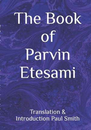 The Book of Parvin Etesami de Parvin Etesami