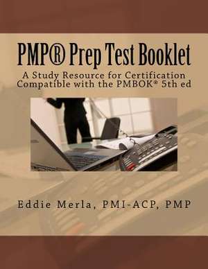 Pmp Prep Test Booklet de Eddie Merla Pmp