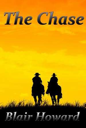 The Chase de Blair Howard