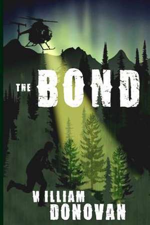 The Bond de William Donovan