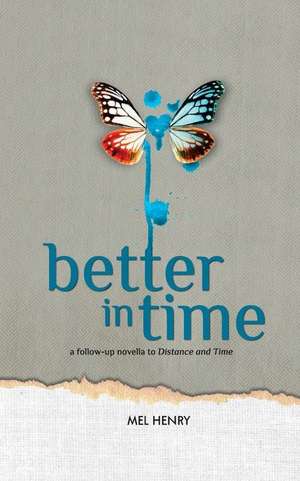 Better in Time de Mel Henry