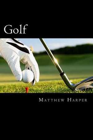 Golf de Matthew Harper