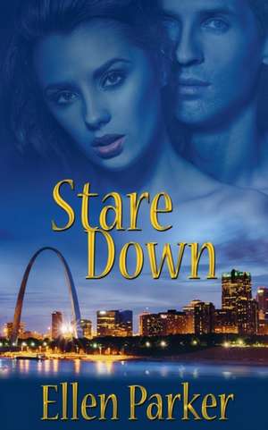 Stare Down de Ellen Parker