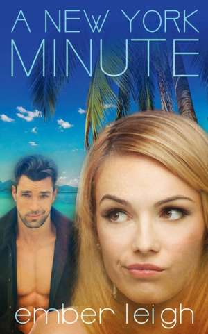 A New York Minute de Ember Leigh