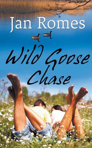 Wild Goose Chase de Jan Romes