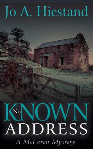 No Known Address de Jo A. Hiestand