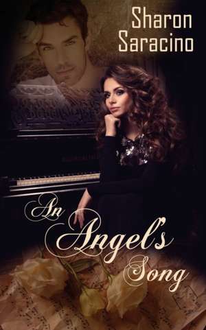 An Angel's Song de Sharon Saracino