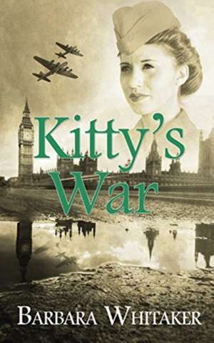 Kitty's War de Barbara Whitaker