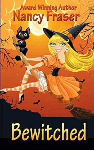 Bewitched de Nancy Fraser