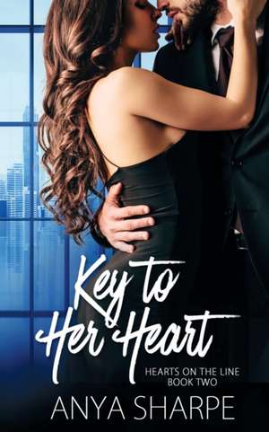 Key to Her Heart de Anya Sharpe