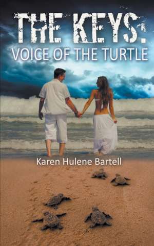 The Keys de Karen Hulene Bartell