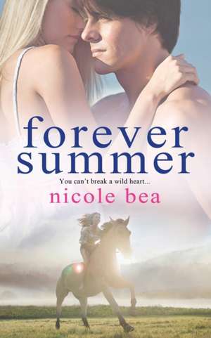 Forever Summer de Nicole Bea