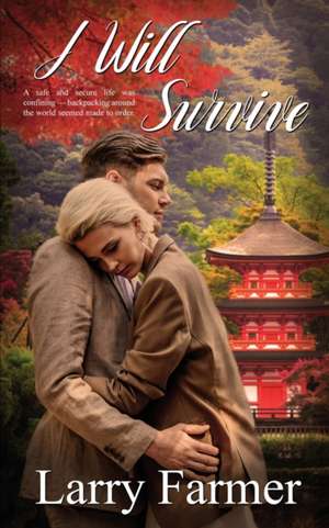 I Will Survive de Larry Farmer