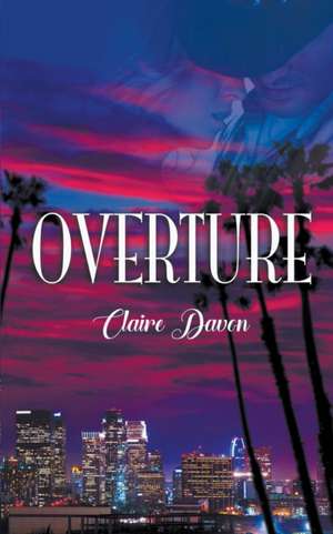 Overture de Claire Davon