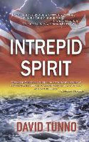 Intrepid Spirit de David Tunno