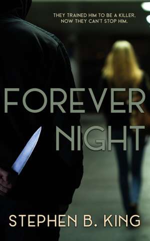 Forever Night de Stephen B King