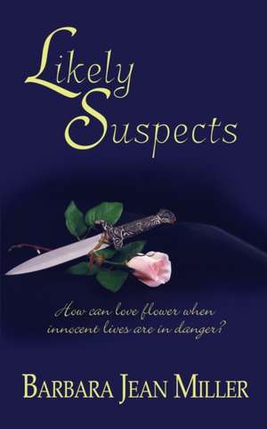 Likely Suspects de Barbara Jean Miller