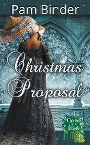 Christmas Proposal de Pam Binder