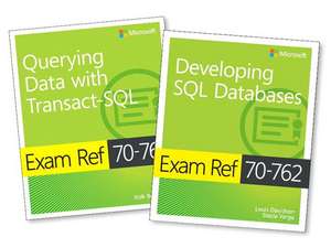 McSa SQL Server 2016 Database Development Exam Ref 2-Pack de Itzik Microsoft