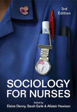 Sociology for Nurses de Elaine (University of Central England in Birmingham) Denny
