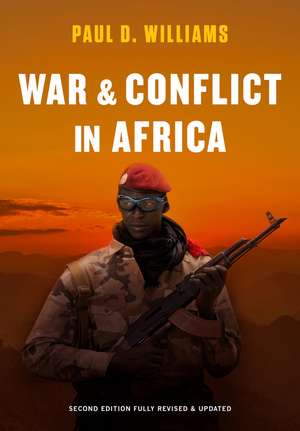 War and Conflict in Africa de Paul D. Williams