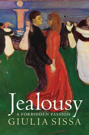 Jealousy – A Forbidden Passion de G Sissa