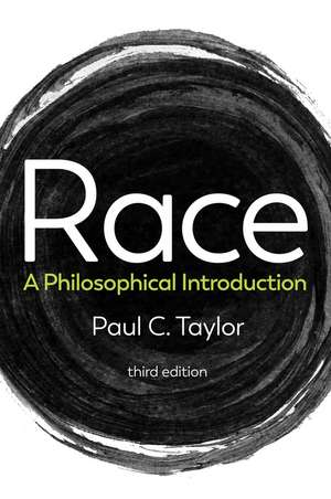 Race – A Philosophical Introduction 3E de P. Taylor