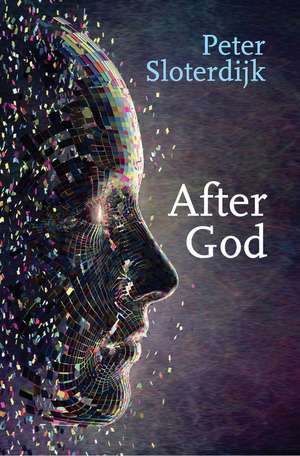 After God de Peter Sloterdijk