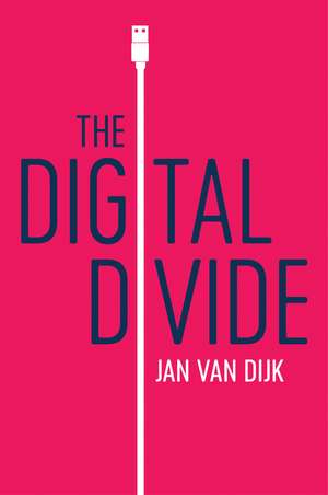 The Digital Divide de van Dijk