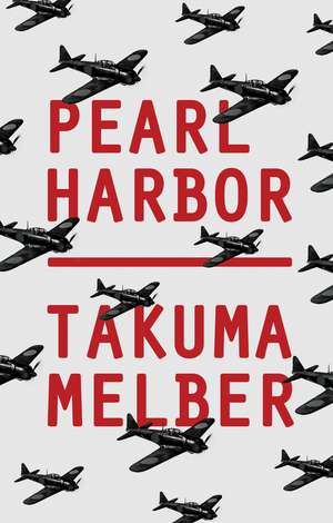 Pearl Harbor de Takuma Melber