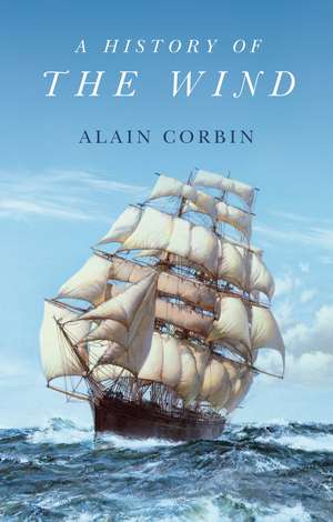 A History of the Wind de A Corbin